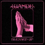 Blessed Up